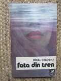MIRCEA SERBANESCU - FATA DIN TREN, 1984