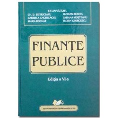 Finante publice 20072008 - Iulian Vacarel, Gh.D.Bistriceanu, Florian Bercea, Gabriela Anghelache, Tatiana Mosteanu, Maria Bodnar, Florin Georgescu