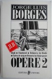 Opere 2 &ndash; Jorge Luis Borges