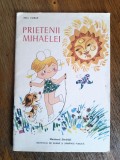 Prietenii Mihaelei - Nell Cobar, Ed. Medicala 1975, Carte Copii, Povesti Ilustrate