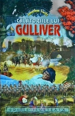 Jonathan Swift - Calatoriile lui Gulliver (2007) foto