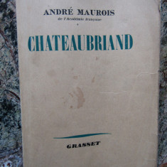 ANDRE MAUROIS CHATEAUBRIAND - PARIS 1938
