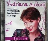 CD Adriana Antoni - Iubire cu Ghe. Zamfir, Leo Iorga, Ioan Gyuri Pascu - Big Man - 19 Tracks