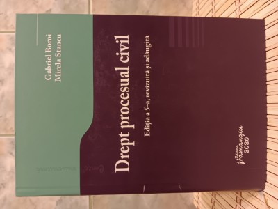 Drept procesual civil, Gabriel Boroi, Editura Hamangiu 2020, Ed.5 foto