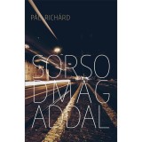 Sorsodmagaddal - P&aacute;l Rich&aacute;rd