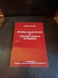 Reforma agrară din 1945 și țărănimea germană din Rom&acirc;nia - Dumitru Șandru
