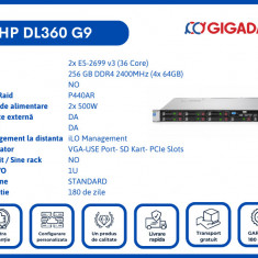HP DL360 G9 2x E5 2699 v3 256GB P440AR 2x PS Server 6 Luni Garantie