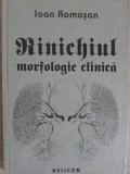 Rinichiul Morfologie Clinica - Ioan Romosan, Halicon 1992, Carte Medicina, Anatomie, Hardcover, 526 Pagini