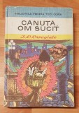 Canuta om sucit de I. L. Caragiale. Biblioteca pentru toti Copiii, Nr. 16, 1971