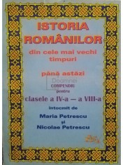 Maria Petrescu - Istoria romanilor din cele mai vechi timpuri pana astazi foto