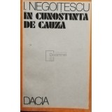 I. Negoitescu - In cunostinta de cauza (editia 1990)