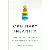 Ordinary Insanity