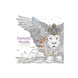 Fantastic Worlds Coloring Book