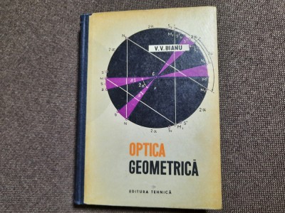 OPTICA GEOMETRICA V V BIANU foto