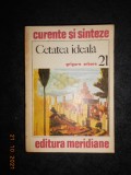 GRIGORE ARBORE - CETATEA IDEALA IN VIZIUNEA RENASTERII (1978)