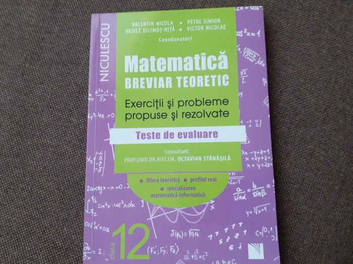 valantin nicula MATEMATICA CLASA A xii A EXERCITII SI PROBLEME REZOLVATE VALENTIN NICULA