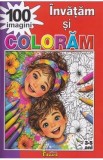 Invatam si coloram 100 imagini 3-5 ani