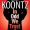 In Odd We Trust