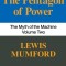 Pentagon of Power: The Myth of the Machine, Vol. II