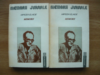 MIRCEA ELIADE - MEMORII - 2 volume - 1991 foto