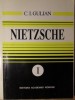 Nietzsche de C.I. Gulian, Editura Academiei Romane, 1994, Filosofie, Carte in Romana