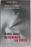 Revenirea la viață - Oliver Sacks, Psihologie, Carte