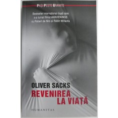 Revenirea la viata &ndash; Oliver Sacks