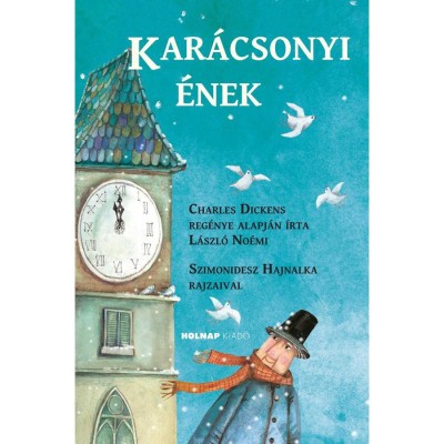 Kar&amp;aacute;csonyi &amp;eacute;nek - Charles Dickens foto
