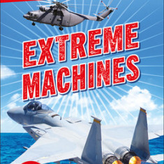 DK Super Readers Level 4: Extreme Machines