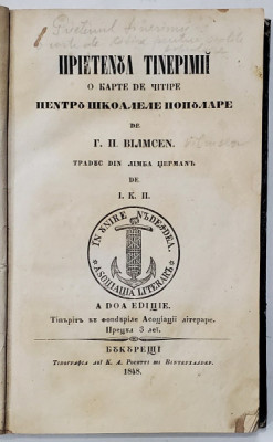 PRIETENUL TINERIMII, CARTE DE CITIRE PENTRU SCOALELE POPULARE, Ed. II - BUCURESTI, 1848 foto