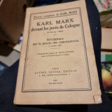 Karl Marx - Devant les Jures de Cologne