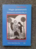MAGIA SPONSORIZARII - Tom Schreiter