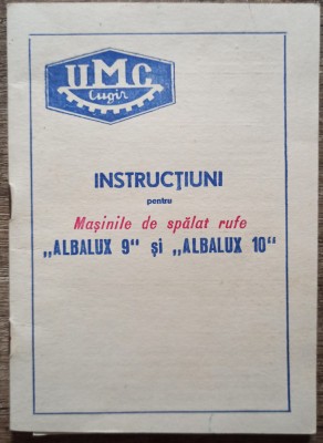 Instructiuni pentru masinile de spalat rufe Albalux 9 si Albalux 10 foto