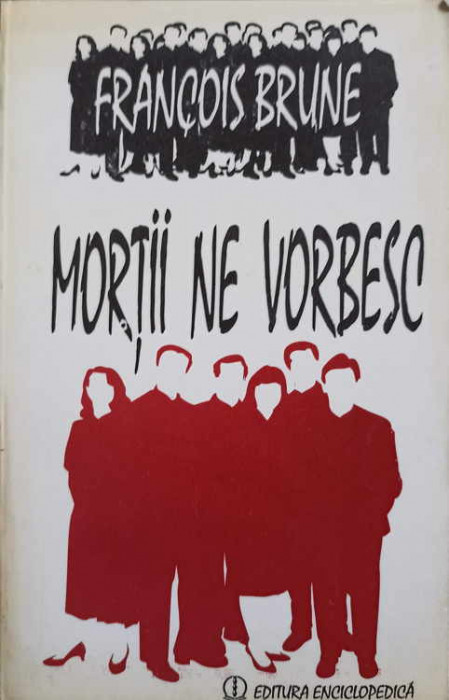 MORTII NE VORBESC-FRANCOIS BRUNE-260206
