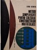 Einar Keintzel - Metode simplificate pentru calculul constructiilor multietajate (Editia: 1969)