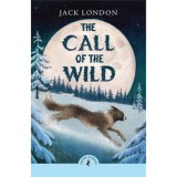 Puffin Classics: The Call of the Wild