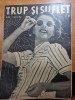 Revista Trup si Suflet 1 Iunie 1941: Progrese Cancer, Silueta - Editie Veche