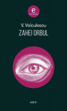 Zahei Orbul - Hardcover - Vasile Voiculescu - Art, 2019