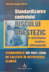 Standardizarea controlului riscului anestezic in activitatea medico-chirurgicala foto