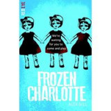 Frozen Charlotte: 1 (Red Eye, 1)