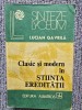 LUCIAN GAVRILA - CLASIC SI MODERN IN STIINTA EREDITATII, 1984, 442 pag, stare fb