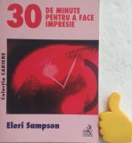 30 de minute pentru a face impresie Eleri Sampson