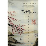 Vadhatty&uacute;k - K&iacute;na h&aacute;rom l&aacute;nya - Jung Chang