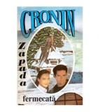 Archibald Joseph Cronin - Zapada fermecata - roman - 116003
