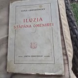 Carte veche Iluzia Stapana Omenirii Clitus Constantinescu editura Cartea Romaneasca coperta brosata 163 pagini