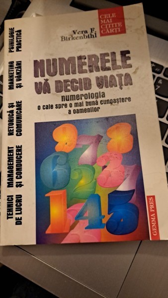 Numerele vă decid viața de Vera F.Birkenbihi