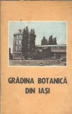 Gradina botanica din Iasi