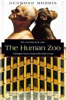 The Human Zoo: A Zoologist&amp;#039;s Study of the Urban Animal foto