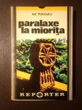 Ilie Purcaru - Paralaxe la Miorița (30 de sate &icirc;n 30 de ani)