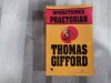Operatiunea Praetirian de Thomas Gifford